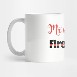 Mom Life And Fire Wife Love Heart Mom Mug